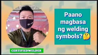 Paano magbasa ng Welding Symbols ( Certified Welder )