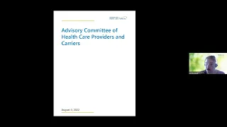 August 3, 2022, Advisory Committee of Health Care Providers and Carriers meeting