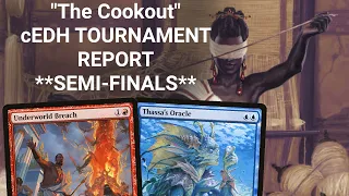 **TOURNAMENT REPORT** Semi-Finals at "The Cookout" cEDH Tournament. Tymna Kraum Blue Farm Combo MTG