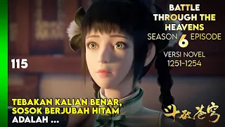 BATTLE THROUGH THE HEAVENS SEASON 6 EPISODE 1 SUB INDO - BERTEMU QING LIN (NOVEL 1251-54) #btth