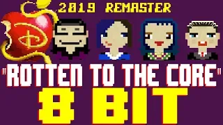 Rotten To The Core (2019 Remaster) [8 Bit Tribute to Disney's Descendants] - 8 Bit Universe