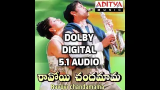 Swapna Venuvedo Video Song :Ravoyi Chandamam" Movie Songs HDTV  DOLBY DIGITAL 5.1 AUDIO NAGARJUNA