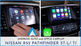 R52 Nissan Pathfinder ST-L / Ti - Apple CarPlay & Android Auto Integration
