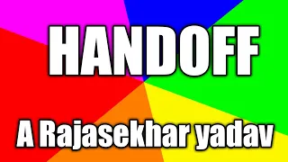 HANDOFF(తెలుగు లో)