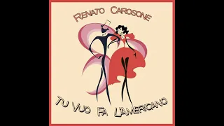 RENATO CAROSONE - TU VUO FA L' AMERICANO (Newer US Release)