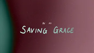 Kodaline - Saving Grace (Official lyric video)