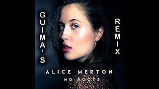 Alice Merton - No Roots (Guima's remix)