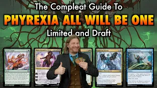 The Compleat Guide To Phyrexia All Will Be One Draft / Limited | Magic The Gathering