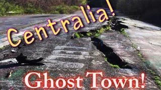 Centralia PA! (Stop 2 on our PA Roadtrip!)