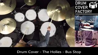 The Hollies - Bus Stop - Drum Cover by 유한선[DCF]