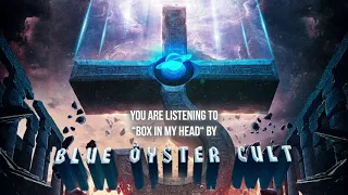 Blue Öyster Cult - "Box In My Head" - Official Audio