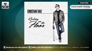 Christian Tanz - Rocking On The Floor