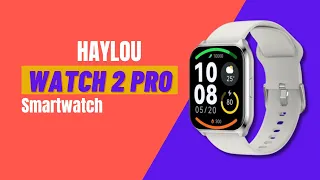 Haylou watch 2 pro часы разочарование
