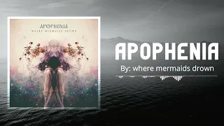 where mermaids drown - Apophenia
