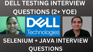 Dell Testing Interview Experience | Real Time Interview Questions and Answers