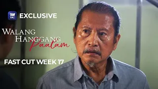 Fast Cut Week 17 | Walang Hanggang Paalam