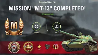 Object 260 Mission "MT-13" and "Ace Tanker" with 121B - World of Tanks - Outpost map