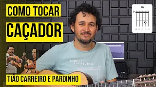 CAÇADOR - Tião Carreiro e Pardinha | Como tocar na viola | Passo a Passo | Tutorial | Aula Viola