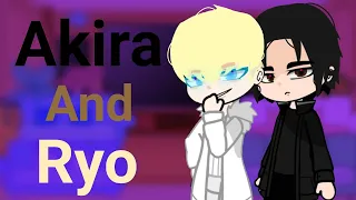 Fandoms react to each other |part 5/5 •Akira and Ryo•| Gacha Club|🇧🇷🇺🇲 [Read desc]