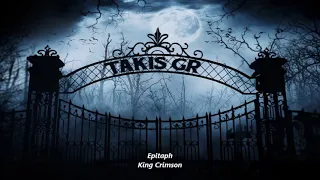 EPITAPH  - KING CRIMSON (GREEK LYRICS)