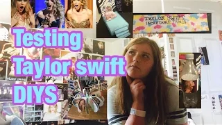 Testing Taylor Swift diys