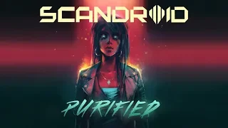 Scandroid - Purified