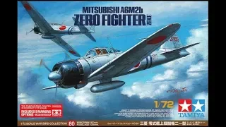 Tamiya 1/72 Mitsubishi A6M2b Zero "Zeke" Build-log and Reveal