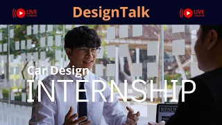 DESIGN TALK  - Car Design INTERNSHIP! -  Luciano Bove