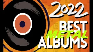 TOP 30 - BEST METAL ALBUMS 2022