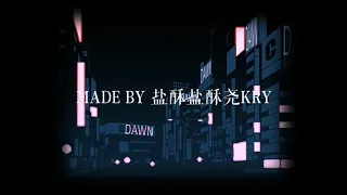 Kris Wu/Wu Yifan [吴亦凡] - Dawn [破晓] Animation Version