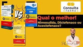 Nimesulida, Diclofenaco ou Aceclofenaco! Qual o melhor?