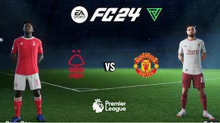 FC 24 - Nottingham Forest  vs  Man United | Premier League | Full Match   [ 1080p60 ]   Ps5 ™