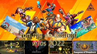 Топ 7 новых РПГ/RPG на Android и ios 2022