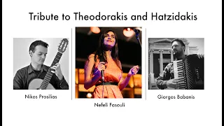 Tribute to Theodorakis and Hatzidakis