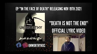 (Un)Worthy Death Is Not The End Reaction Video - The Vegan Guitarist