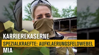 Aufklärungsfeldwebel Mia | KarriereKaserne Spezialkräfte