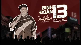 OST CHỊ MƯỜI BA l BINH ĐOÀN 13  l PHIM ĐANG CHIẾU RẠP