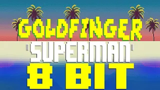 Superman (2023) [8 Bit Tribute to Goldfinger] - 8 Bit Universe