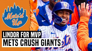 Francisco Lindor for MVP & Mets CRUSH Giants | Mets'd Up Podcast