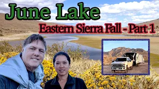 Boondocking between June lake and Mammoth:  Eastern Sierra - Fall 2022