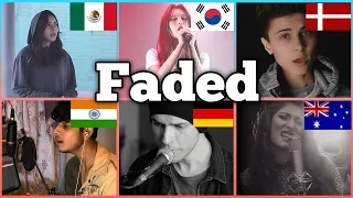 Who sang it better: faded ( mexico, korea, denmark, india, germany, australia ) alan walker