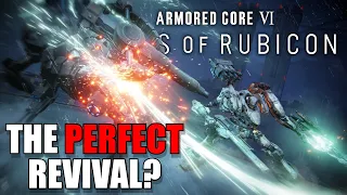 Armored Core VI Masterfully Blends The Old And The New...