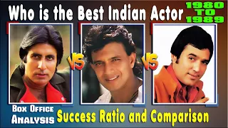 Mithun Chakraborty Vs Amitabh Vs Rajesh Khanna 1980-1989 Box Office, Hit and Flop, Success Ratio.