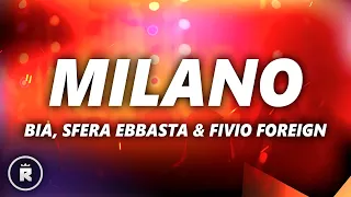 BIA - MILANO (Lyrics) ft. Sfera Ebbasta, Fivio Foreign