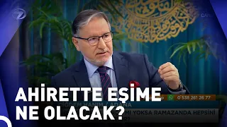 Eşler Ahirette Beraber Olacak Mı? | Prof. Dr. Mustafa Karataş ile Muhabbet Kapısı