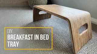 DIY Breakfast in Bed Tray