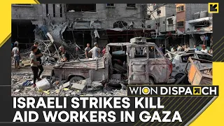 Israel War: Israel under pressure over aid workers' deaths | WION Dispatch