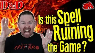 This Spell Is NOT Ruining D&D 5e