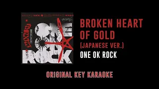 Broken Heart of Gold - ONE OK ROCK | カラオケ | Luxury Disease | Karaoke Instrumental with Lyrics