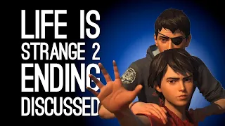 Life is Strange 2 Ending: 7 Surprises We NEED to Talk About